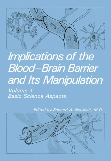 Cover of Implications of the Blood-Brain Barrier and Its Manipulation