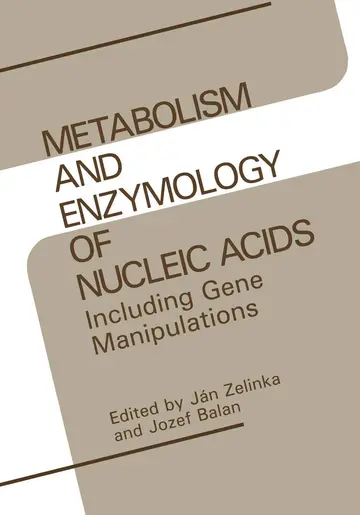 Cover of Metabolism and Enzymology of Nucleic Acids