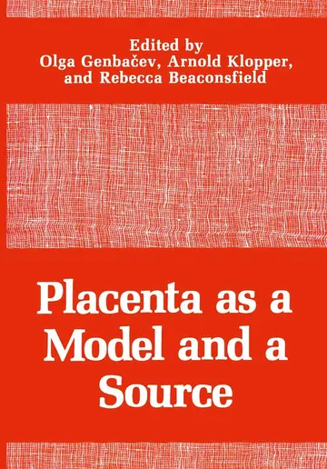 Cover of Placenta as a Model and a Source