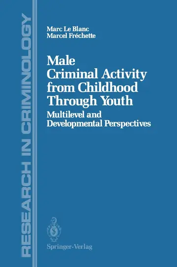 Cover of Male Criminal Activity from Childhood Through Youth