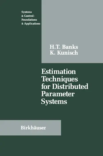 Cover of Estimation Techniques for Distributed Parameter Systems