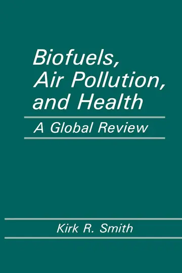 Cover of Biofuels, Air Pollution, and Health