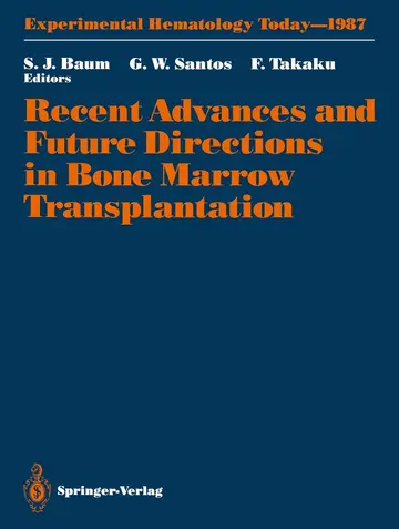 Cover of Recent Advances and Future Directions in Bone Marrow Transplantation