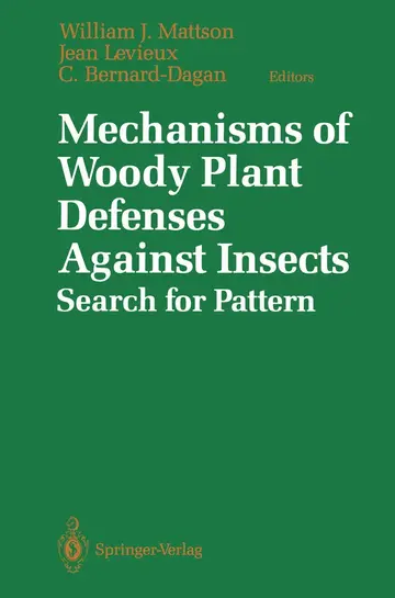 Cover of Mechanisms of Woody Plant Defenses Against Insects