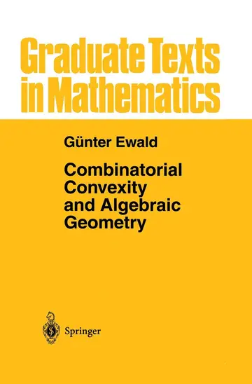 Cover of Combinatorial Convexity and Algebraic Geometry