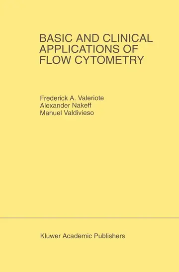 Cover of Basic and Clinical Applications of Flow Cytometry