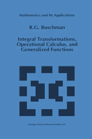 Cover of Integral Transformations, Operational Calculus, and Generalized Functions