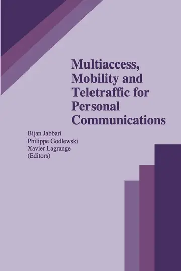 Cover of Multiaccess, Mobility and Teletraffic for Personal Communications
