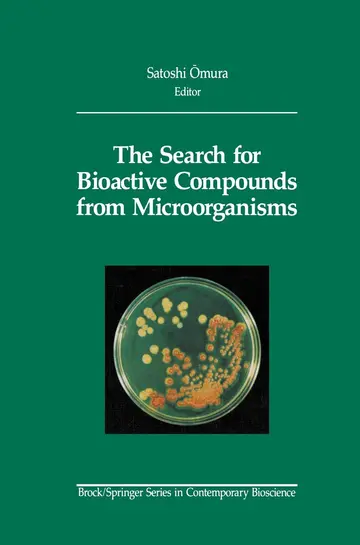 Cover of The Search for Bioactive Compounds from Microorganisms
