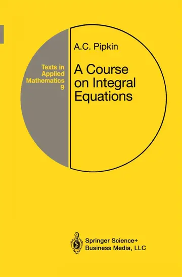 Cover of A Course on Integral Equations