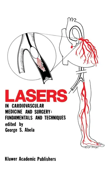 Cover of Lasers in Cardiovascular Medicine and Surgery