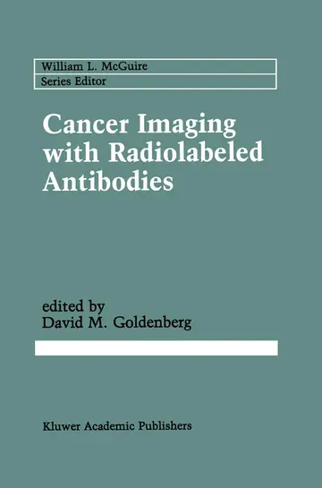 Cover of Cancer Imaging with Radiolabeled Antibodies