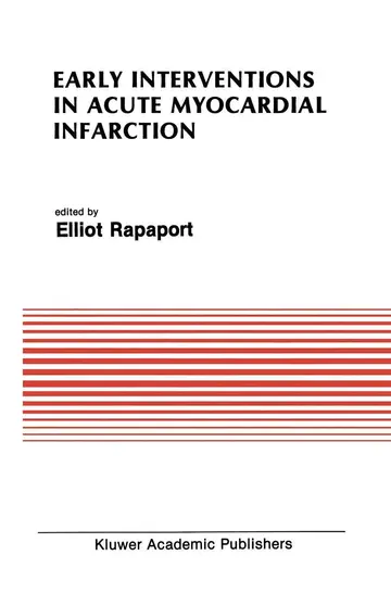 Cover of Early Interventions in Acute Myocardial Infarction