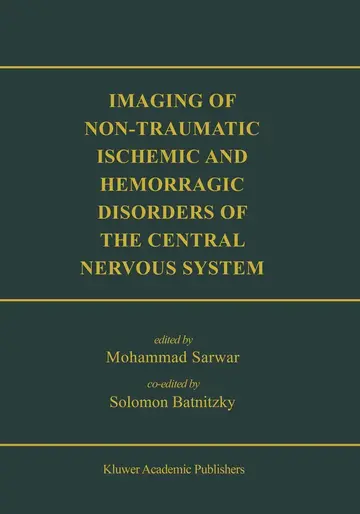 Cover of Imaging of Non-Traumatic Ischemic and Hemorrhagic Disorders of the Central Nervous System