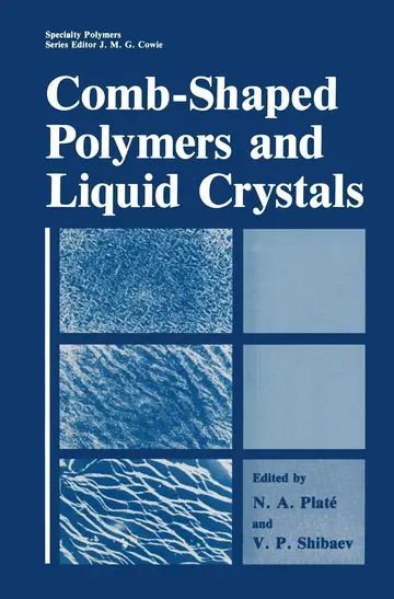 Cover of Comb-Shaped Polymers and Liquid Crystals