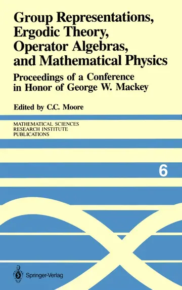 Cover of Group Representations, Ergodic Theory, Operator Algebras, and Mathematical Physics