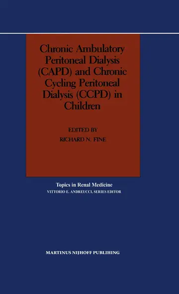 Cover of Chronic Ambulatory Peritoneal Dialysis (CAPD) and Chronic Cycling Peritoneal Dialysis (CCPD) in Children