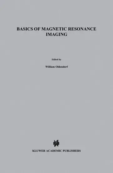 Cover of Basics of Magnetic Resonance Imaging
