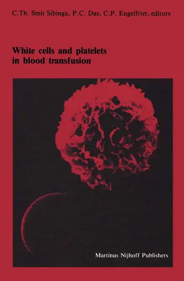 Cover of White cells and platelets in blood transfusion