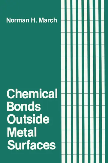 Cover of Chemical Bonds Outside Metal Surfaces