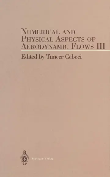 Cover of Numerical and Phyical Aspects of Aerodynamic Flow III