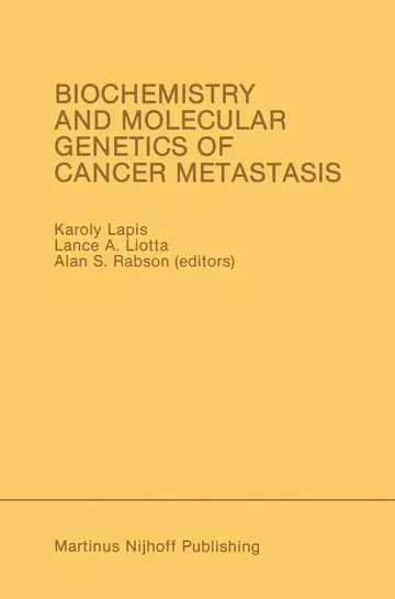 Cover of Biochemistry and Molecular Genetics of Cancer Metastasis