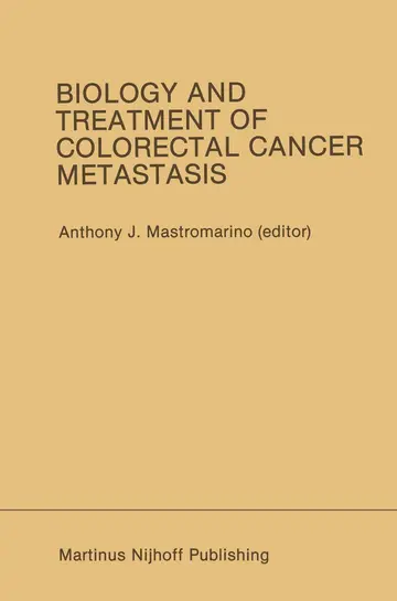 Cover of Biology and Treatment of Colorectal Cancer Metastasis