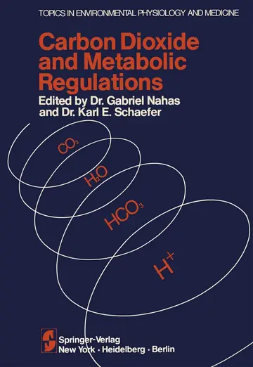 Cover of Carbon Dioxide and Metabolic Regulations