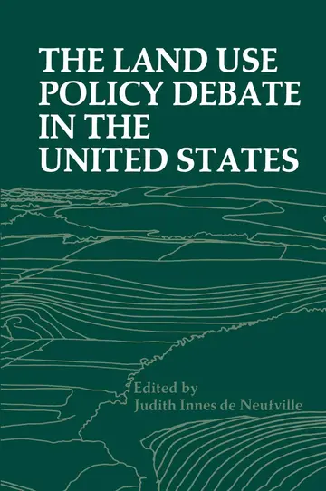 Cover of The Land Use Policy Debate in the United States