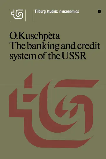Cover of The banking and credit system of the USSR