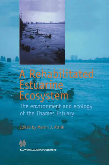 Cover of A Rehabilitated Estuarine Ecosystem