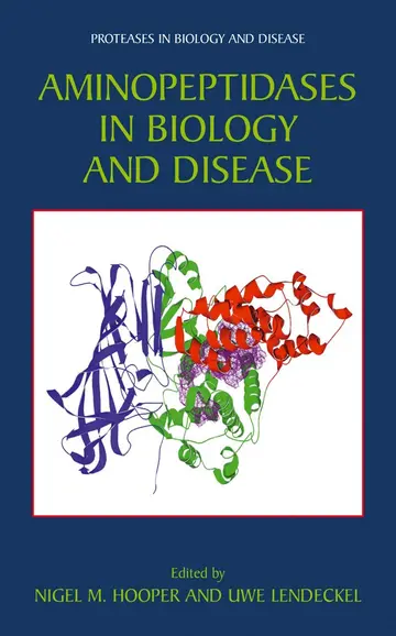 Cover of Aminopeptidases in Biology and Disease