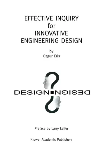Cover of Effective Inquiry for Innovative Engineering Design