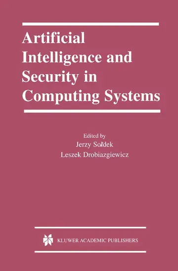 Cover of Artificial Intelligence and Security in Computing Systems