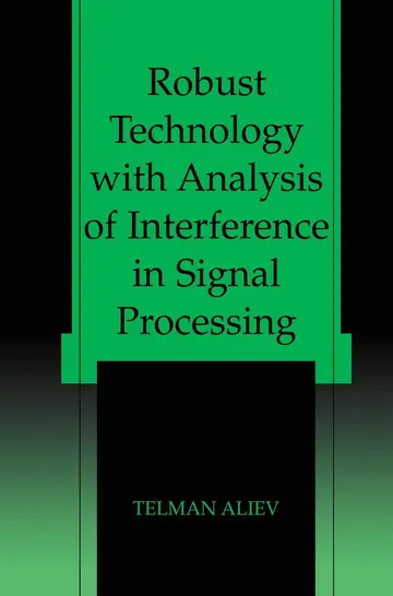 Cover of Robust Technology with Analysis of Interference in Signal Processing