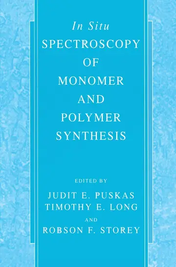 Cover of In Situ Spectroscopy of Monomer and Polymer Synthesis