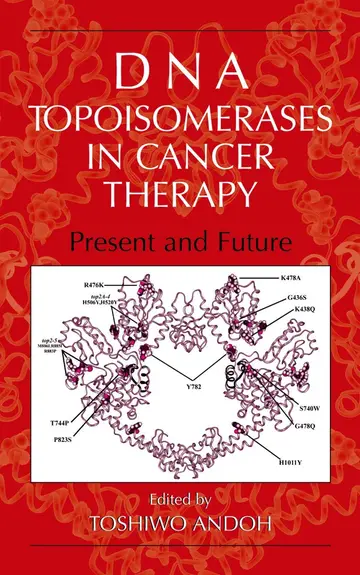 Cover of DNA Topoisomerases in Cancer Therapy