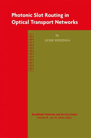 Cover of Photonic Slot Routing in Optical Transport Networks