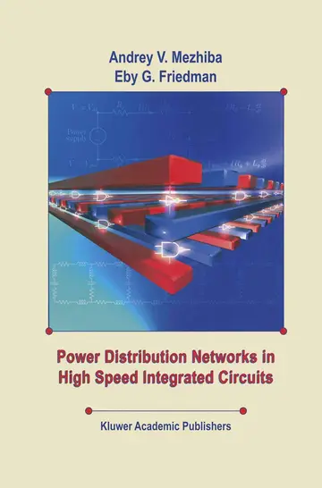 Cover of Power Distribution Networks in High Speed Integrated Circuits