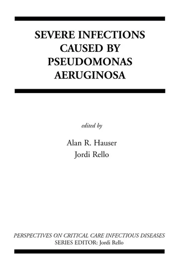 Cover of Severe Infections Caused by Pseudomonas Aeruginosa
