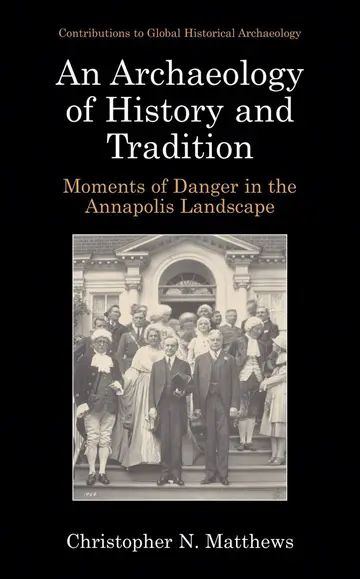 Cover of An Archaeology of History and Tradition
