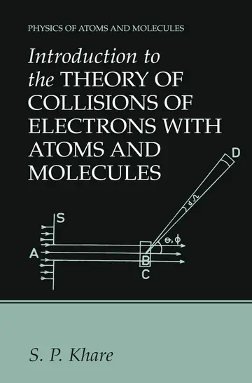 Cover of Introduction to the Theory of Collisions of Electrons with Atoms and Molecules