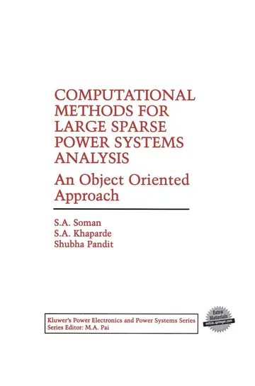 Cover of Computational Methods for Large Sparse Power Systems Analysis