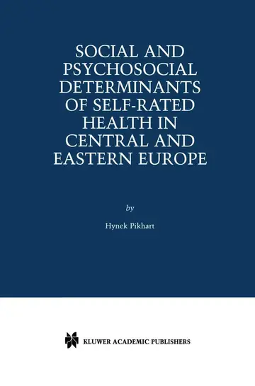 Cover of Social and Psychosocial Determinants of Self-Rated Health in Central and Eastern Europe