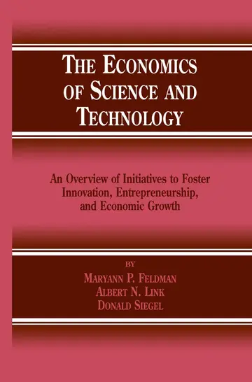 Cover of The Economics of Science and Technology