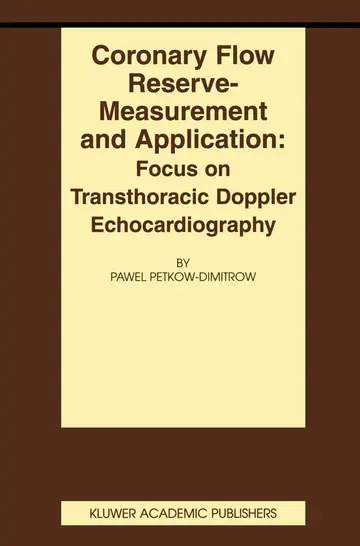 Cover of Coronary flow reserve - measurement and application
