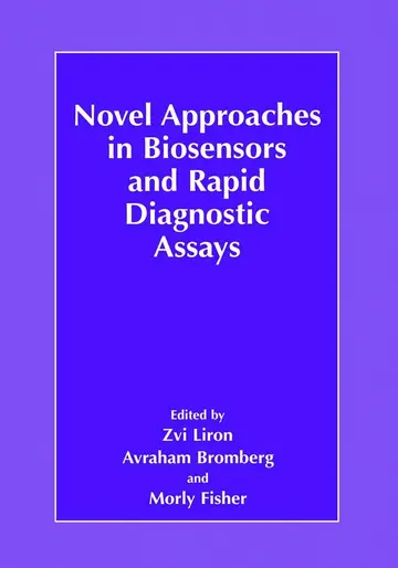 Cover of Novel Approaches in Biosensors and Rapid Diagnostic Assays