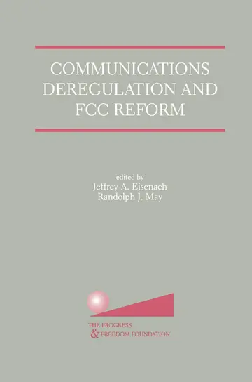 Cover of Communications Deregulation and FCC Reform