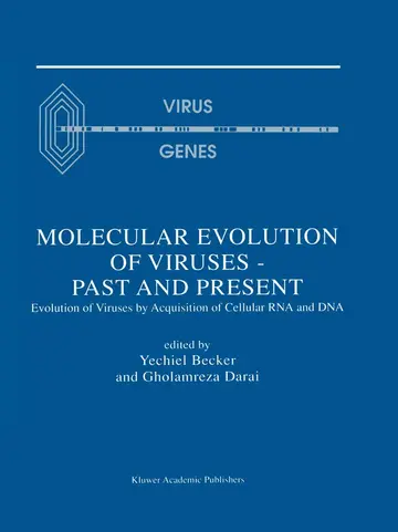Cover of Molecular Evolution of Viruses ― Past and Present