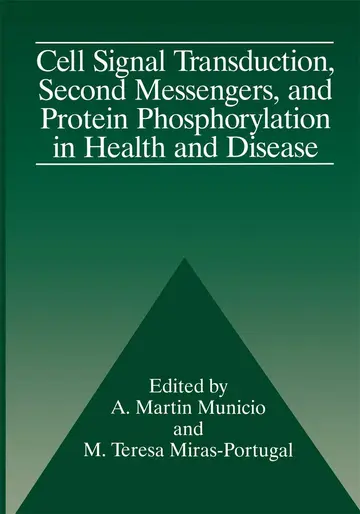 Cover of Cell Signal Transduction, Second Messengers, and Protein Phosphorylation in Health and Disease